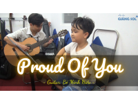 Proud Of You guitar | Bé Minh Hiếu | Lớp nhạc Giáng Sol Quận 12